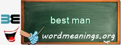 WordMeaning blackboard for best man